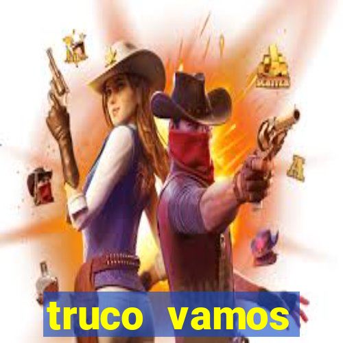 truco vamos download pc